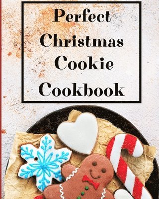 Perfect Christmas Cookie Cookbook 1