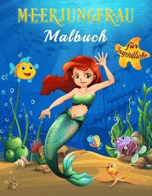 Meerjungfrau Malbuch fur Jugendliche 1