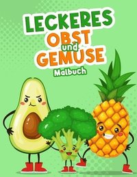 bokomslag Leckeres Obst und Gemse Malbuch