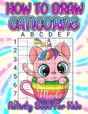 bokomslag How To Draw Caticorns Activity Book For Kids