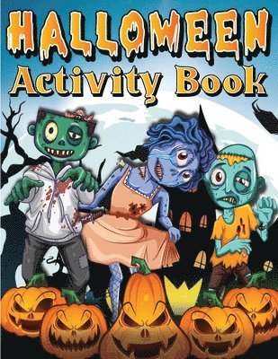 Halloween Activity Book For Kids Ages 4-8 6-8 1