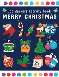 bokomslag Dot Markers Activity Book Merry Christmas
