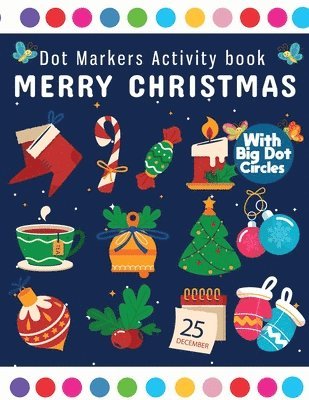 bokomslag Dot Markers Activity Book Merry Christmas