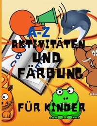 bokomslag A-Z Aktivitten und Frbung fr Kinder