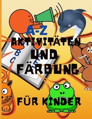 bokomslag A-Z Aktivitten und Frbung fr Kinder