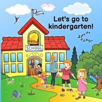 bokomslag Let's go to kindergarten!