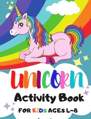 Unicorn Activity Book for Kids Ages 4-8 1