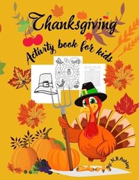 bokomslag Thanksgiving activity book for kids