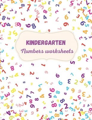 bokomslag Kindergarten Numbers Worksheets