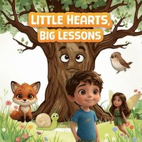 bokomslag Little Hearts, Big Lessons