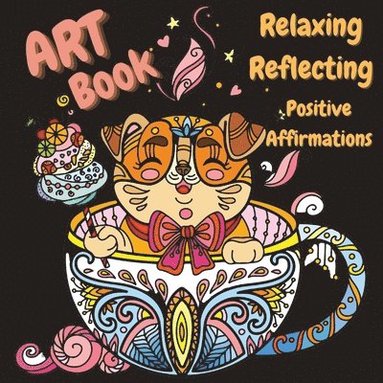 bokomslag Zen Book - Art Supplies for Relaxing, Reflecting, Writing Positive Affirmations