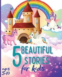 bokomslag 5 Beautiful Stories for Kids Ages 5-10