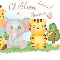 bokomslag Children Animal Stories