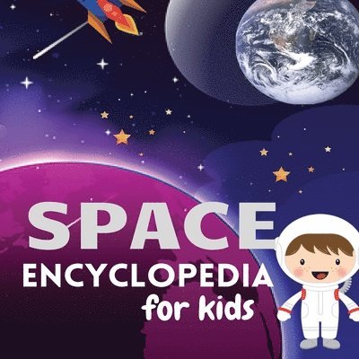 Amanda Mendez - Space Encyclopedia for kids, Häftad