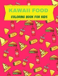 bokomslag Kawaii Food Coloring Book For Kids