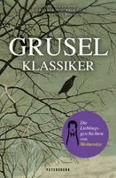 Allan Edgar, Alexander Puschkin, Kipling Rudyard, Washington Irving, Nikolaus Gogol, Ludwig Tieck, Johannes Rougnon - Gruselklassiker, Inbunden