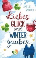 bokomslag Liebesglück und Winterzauber