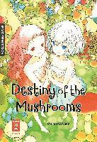 bokomslag Destiny of the Mushrooms