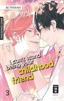 bokomslag I can't stand being your Childhood Friend 03