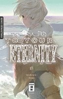 bokomslag To Your Eternity 18