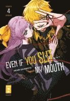 Even if you slit my Mouth 04 1