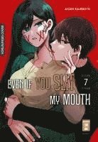 bokomslag Even if you slit my Mouth 07