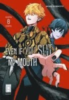 bokomslag Even if you slit my Mouth 08