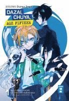 bokomslag Bungo Stray Dogs - Dazai, Chuya, Age 15 01