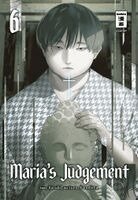 Junto Kamejima, Kazuki - Maria's Judgement 06, Häftad