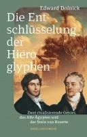 bokomslag Die Entschlüsselung der Hieroglyphen