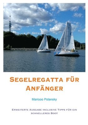 bokomslag Segelregatta für Anfänger