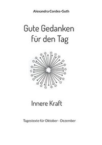 bokomslag Gute Gedanken fr den Tag - Innere Kraft