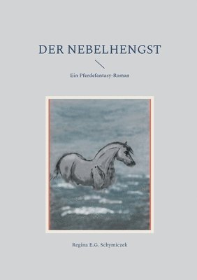 bokomslag Nebelhengst