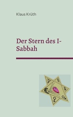 Der Stern des I-Sabbah 1