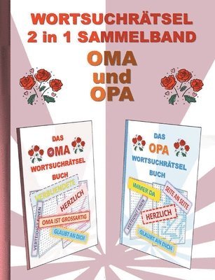 bokomslag WORTSUCHRTSEL 2 in 1 SAMMELBAND OMA und OPA