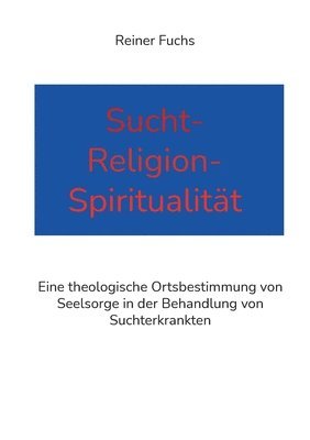 bokomslag Sucht-Religion-Spiritualitt