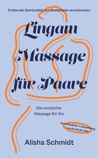 bokomslag Lingam Massage fur Paare