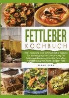 bokomslag Fettleber Kochbuch