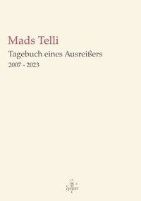 bokomslag Tagebuch eines Ausreißers