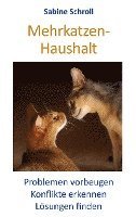 Sabine Schroll - Mehrkatzen-Haushalt, Häftad