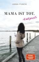 bokomslag Mama ist tot - und jetzt?