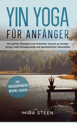 bokomslag Yin Yoga für Anfänger