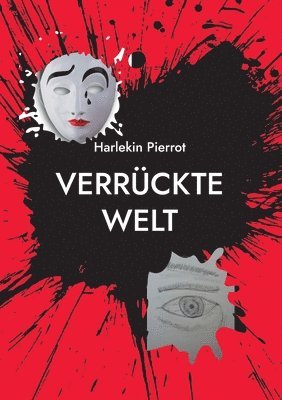 Verruckte Welt 1