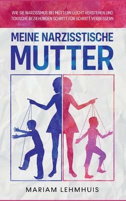 bokomslag Meine narzisstische Mutter