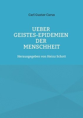 bokomslag Ueber Geistes-Epidemien der Menschheit