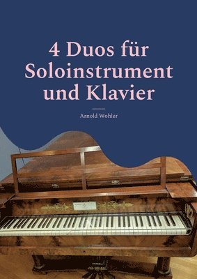 bokomslag 4 Duos für Soloinstrument und Klavier