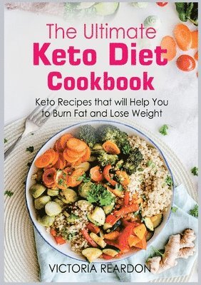 bokomslag The Ultimate Keto Diet Cookbook