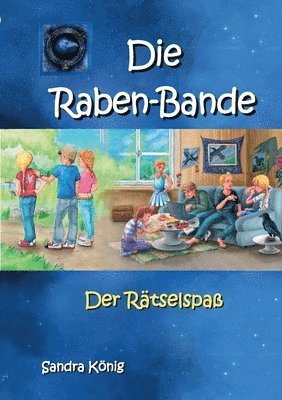 Die Raben-Bande 1