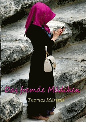 bokomslag fremde Mädchen