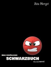 bokomslag Mein persönliches SCHWARZBUCH - was mich nervt!
